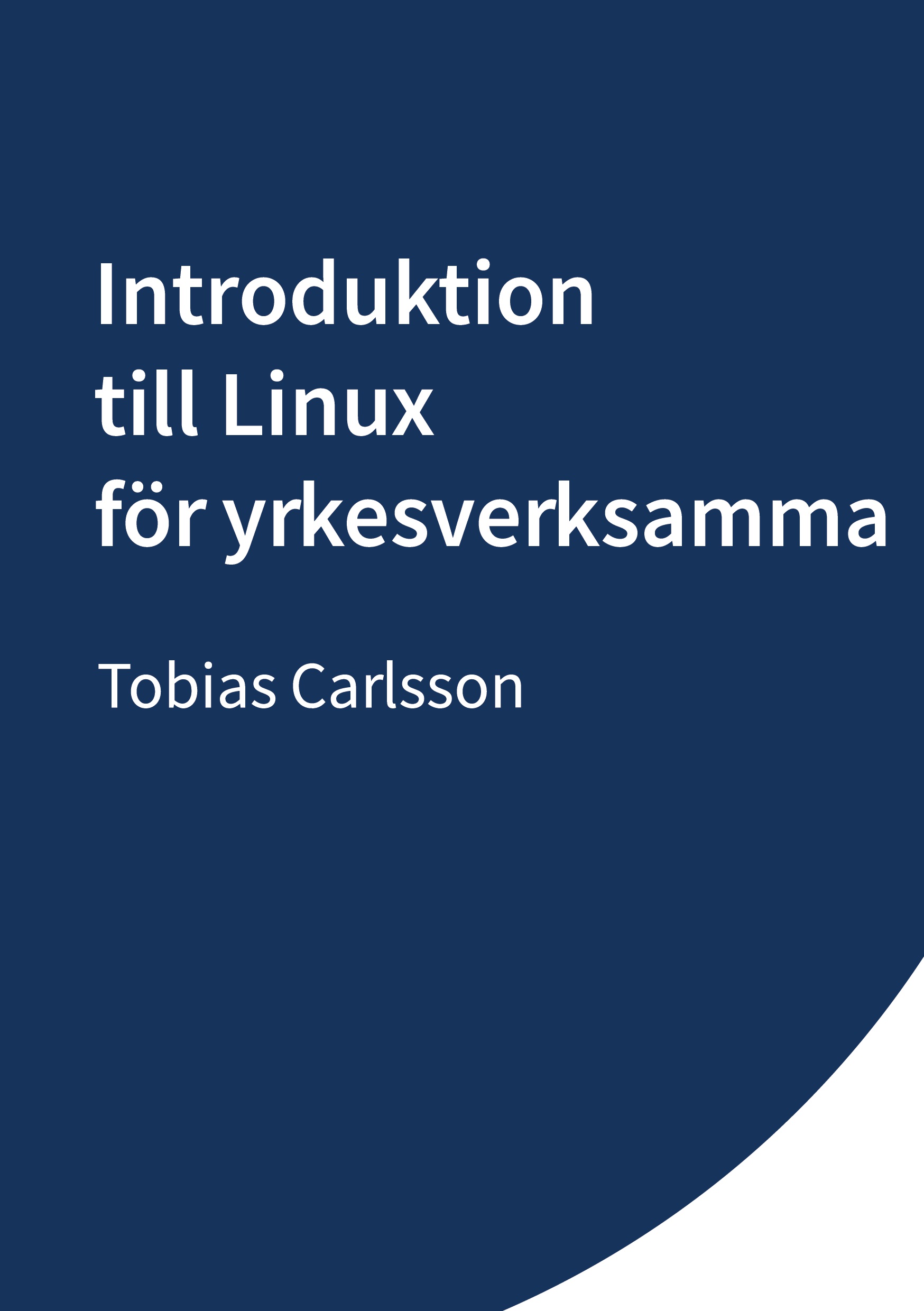 Introduktion till Linux för yrkesverksamma, första upplagan