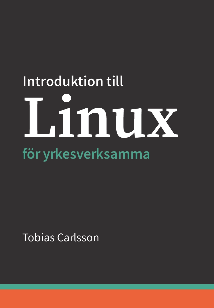 Introduktion till Linux för yrkesverksamma, andra upplagan